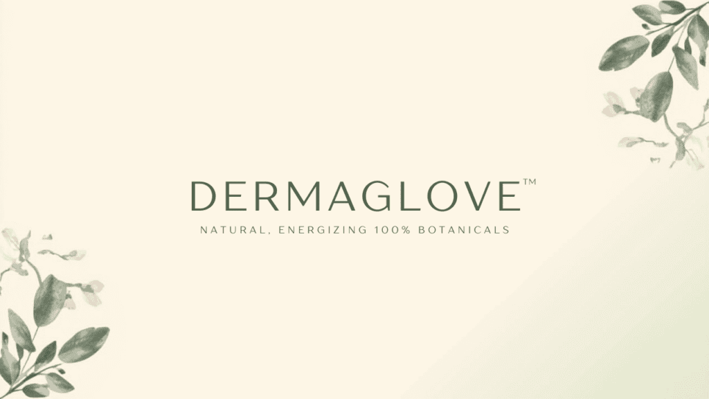 DERMAGLOVE provider of Holistic Skin Care products. Making unique products for personal wellness.